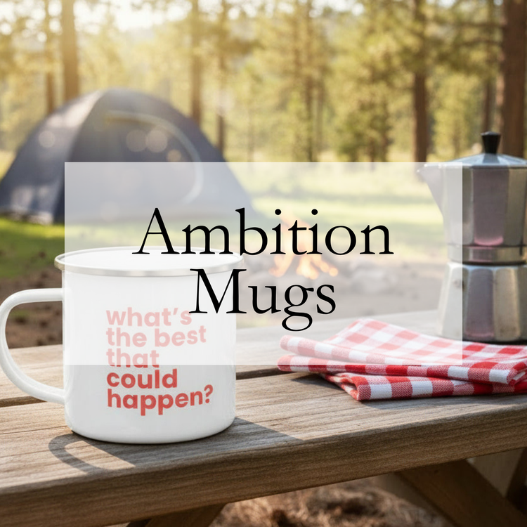 Ambition Mugs