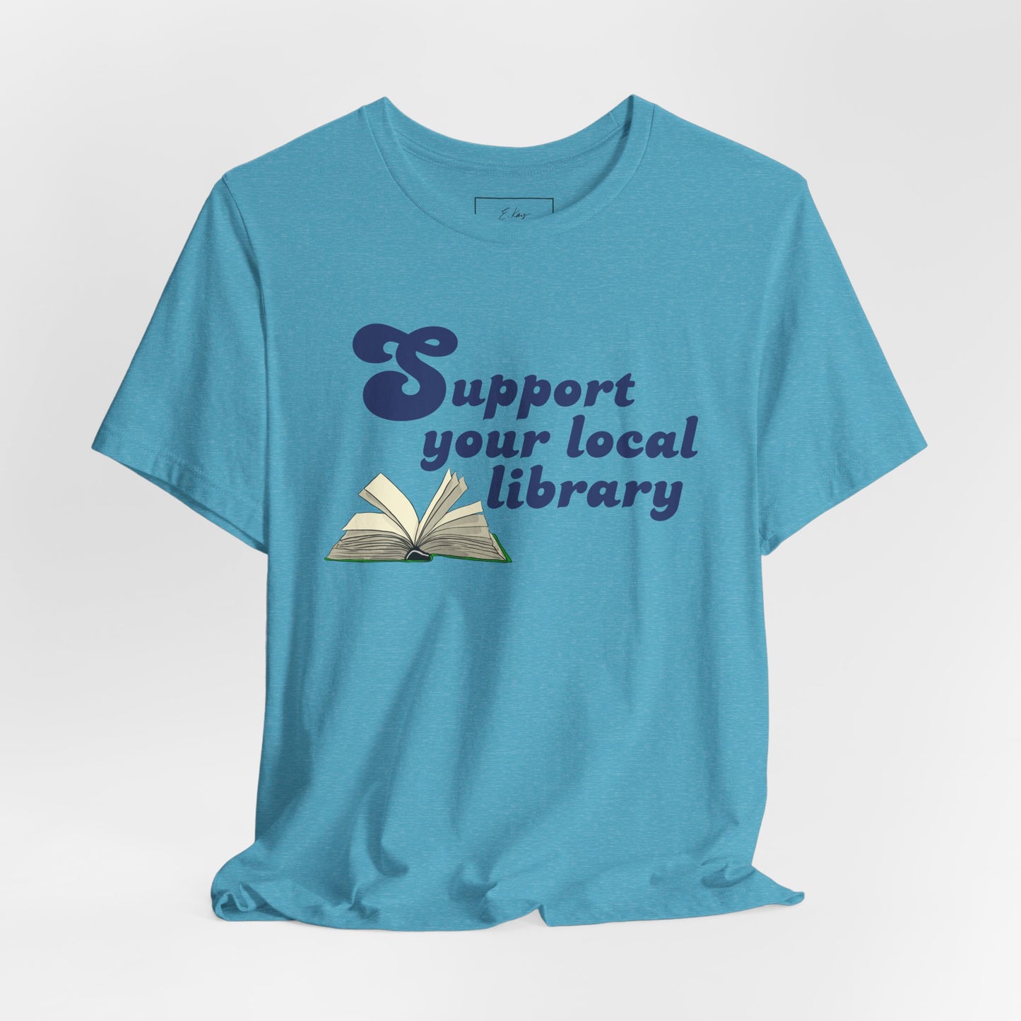 Support Your Local Library | Cotton Tee