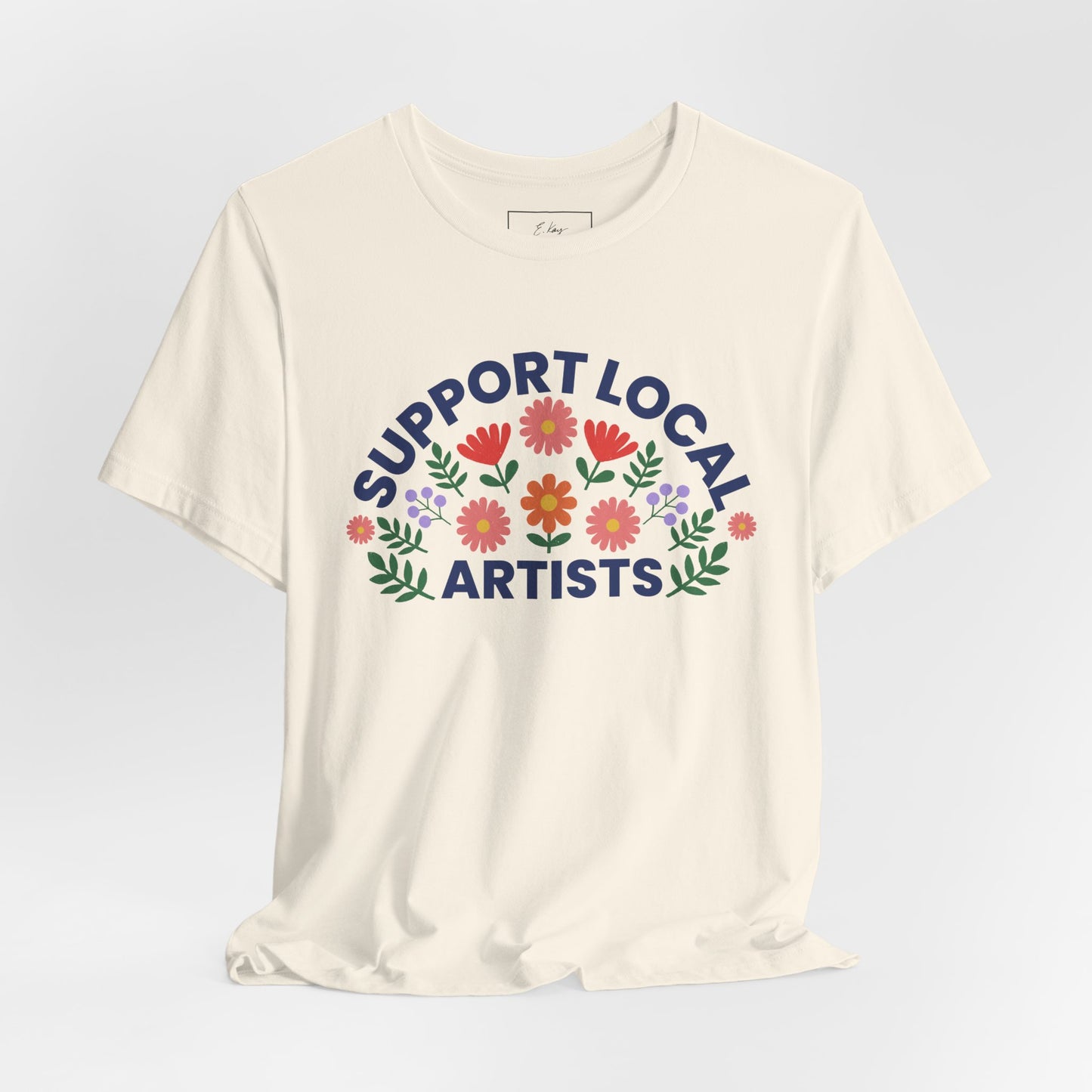 Support Local Artists (colorful) | Cotton Tee