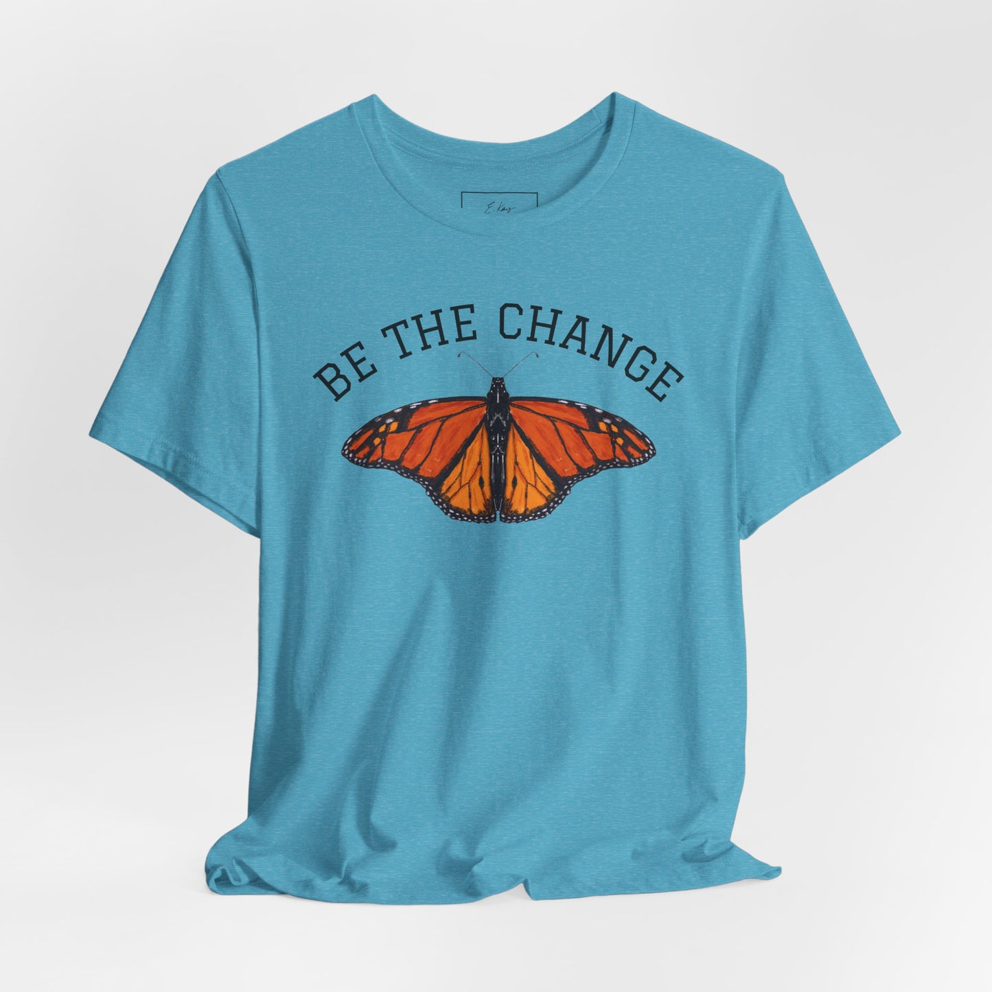 Be The Change | Cotton Tee
