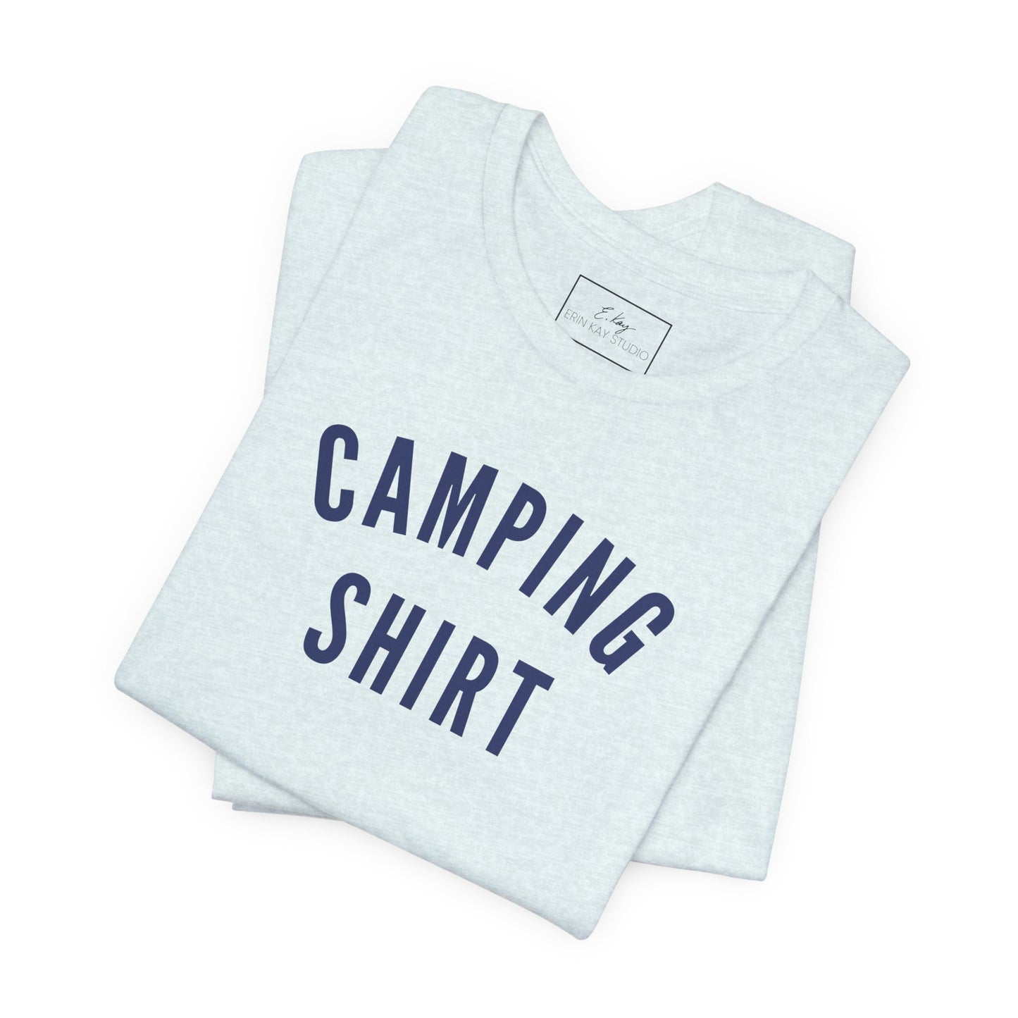 Camping Shirt | Cotton Tee