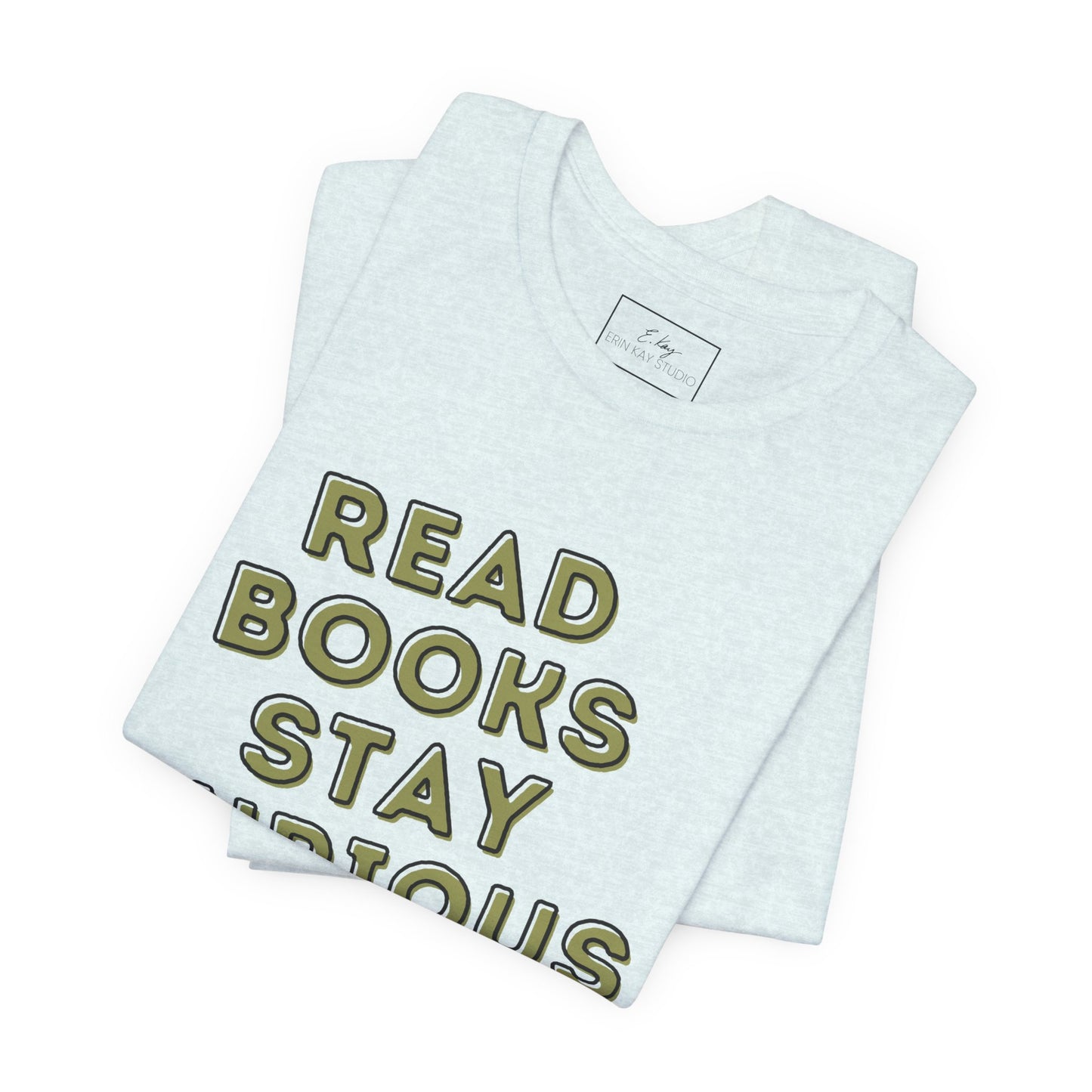 Read Books Stay Curious | Cotton Tee