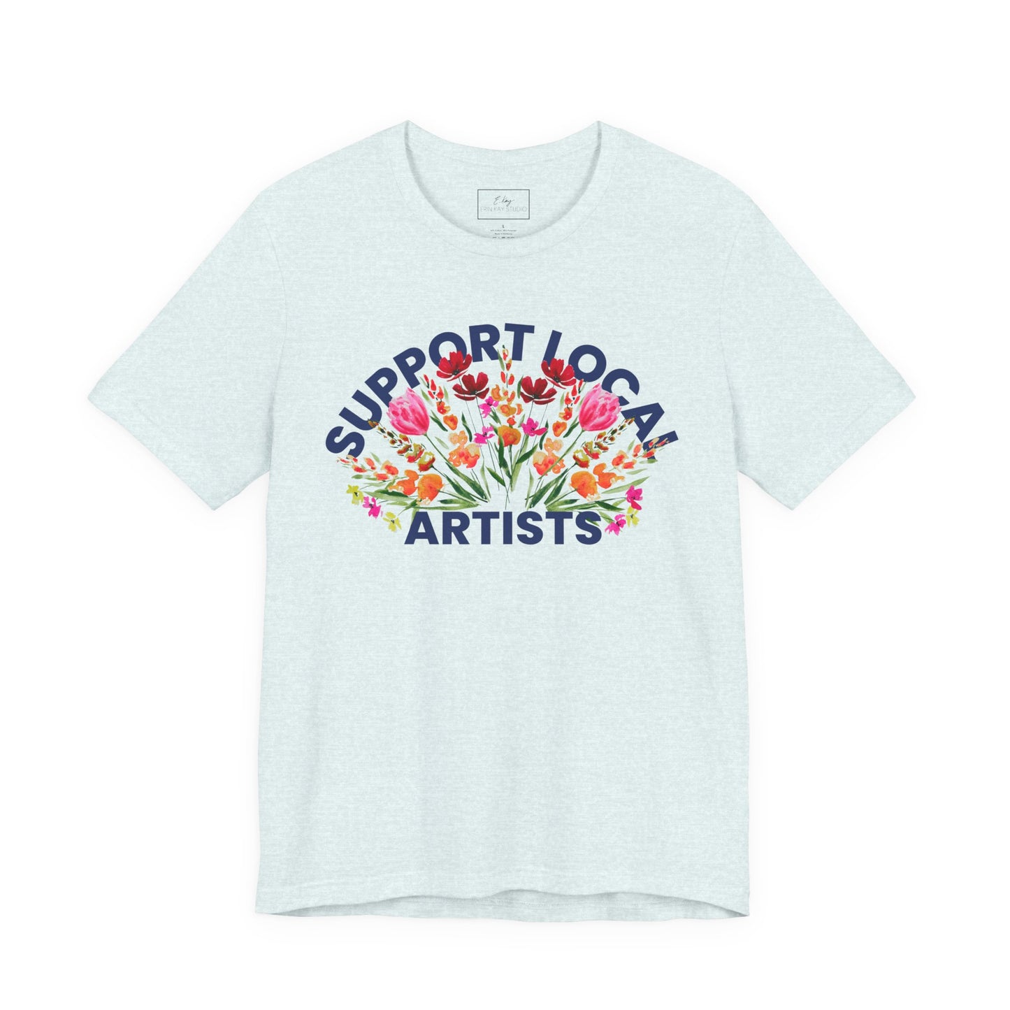 Support Local Artists Watercolor Tee | Cotton Tee