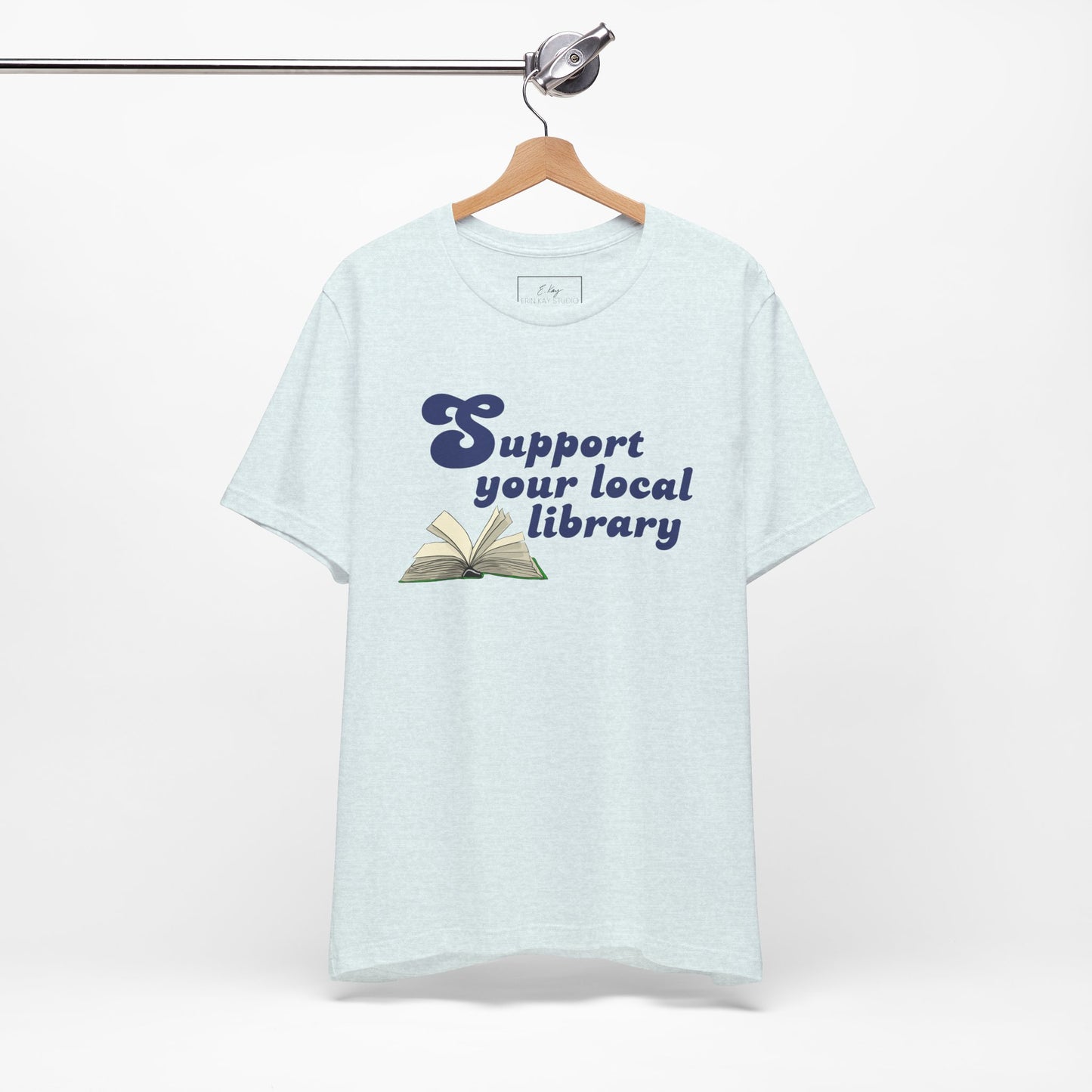 Support Your Local Library | Cotton Tee