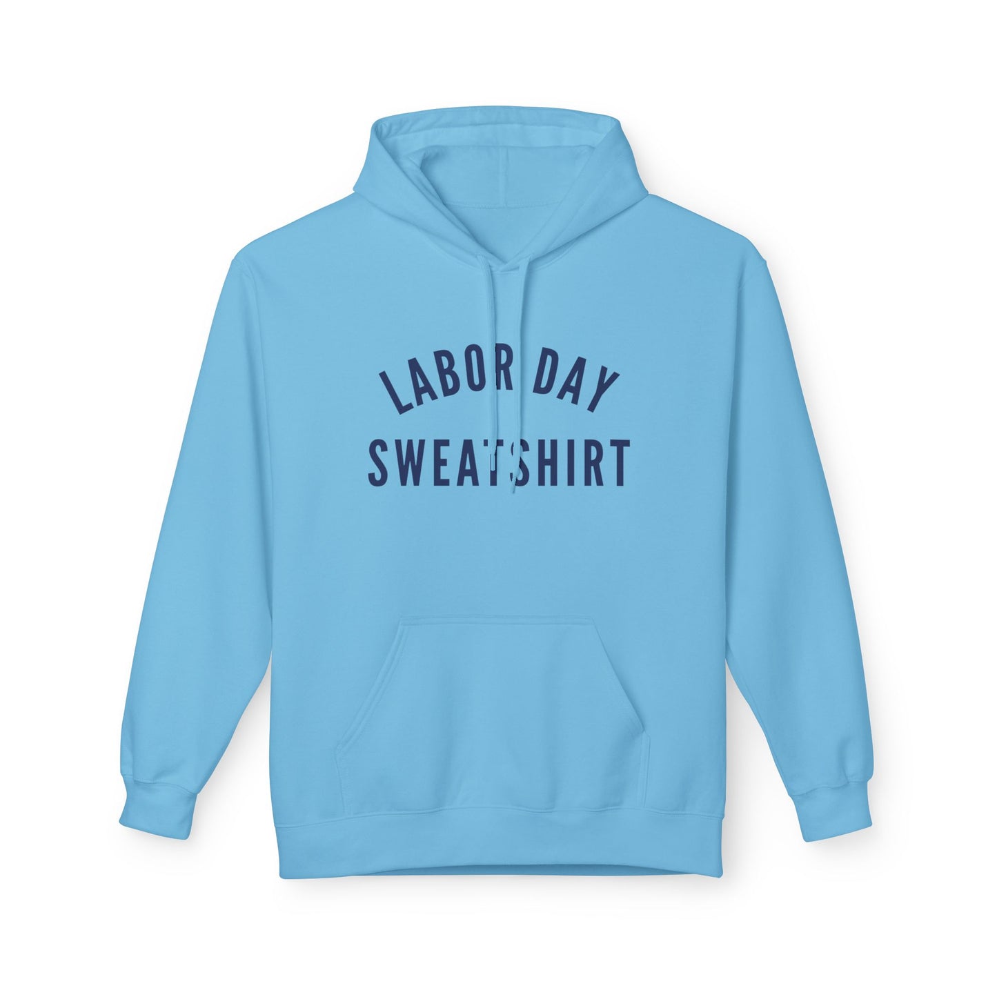 Lake Gear - Labor Day Sweatshirt