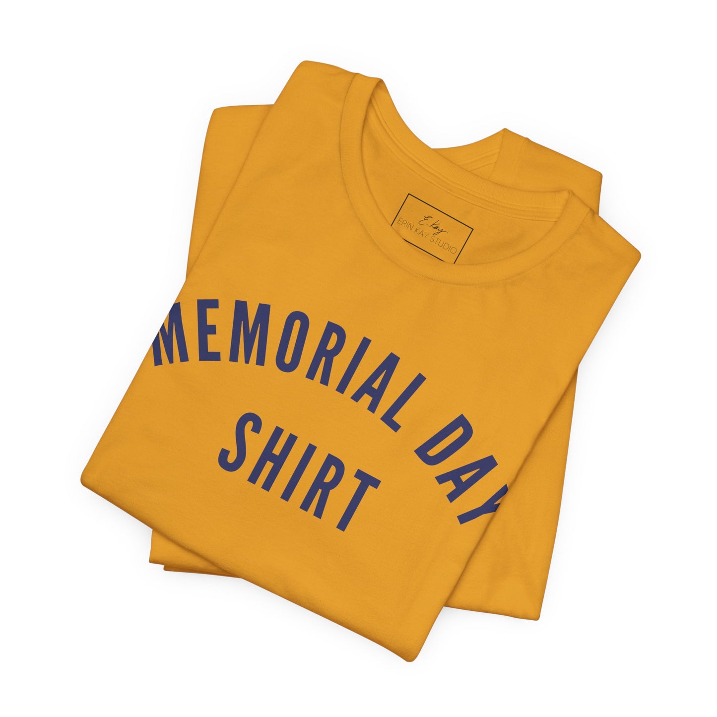 Memorial Day Shirt | Cotton Tee