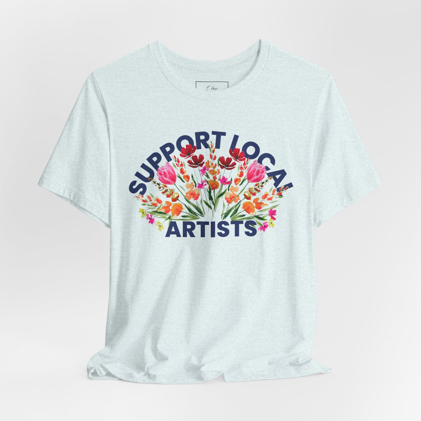 Support Local Artists Watercolor Tee | Cotton Tee
