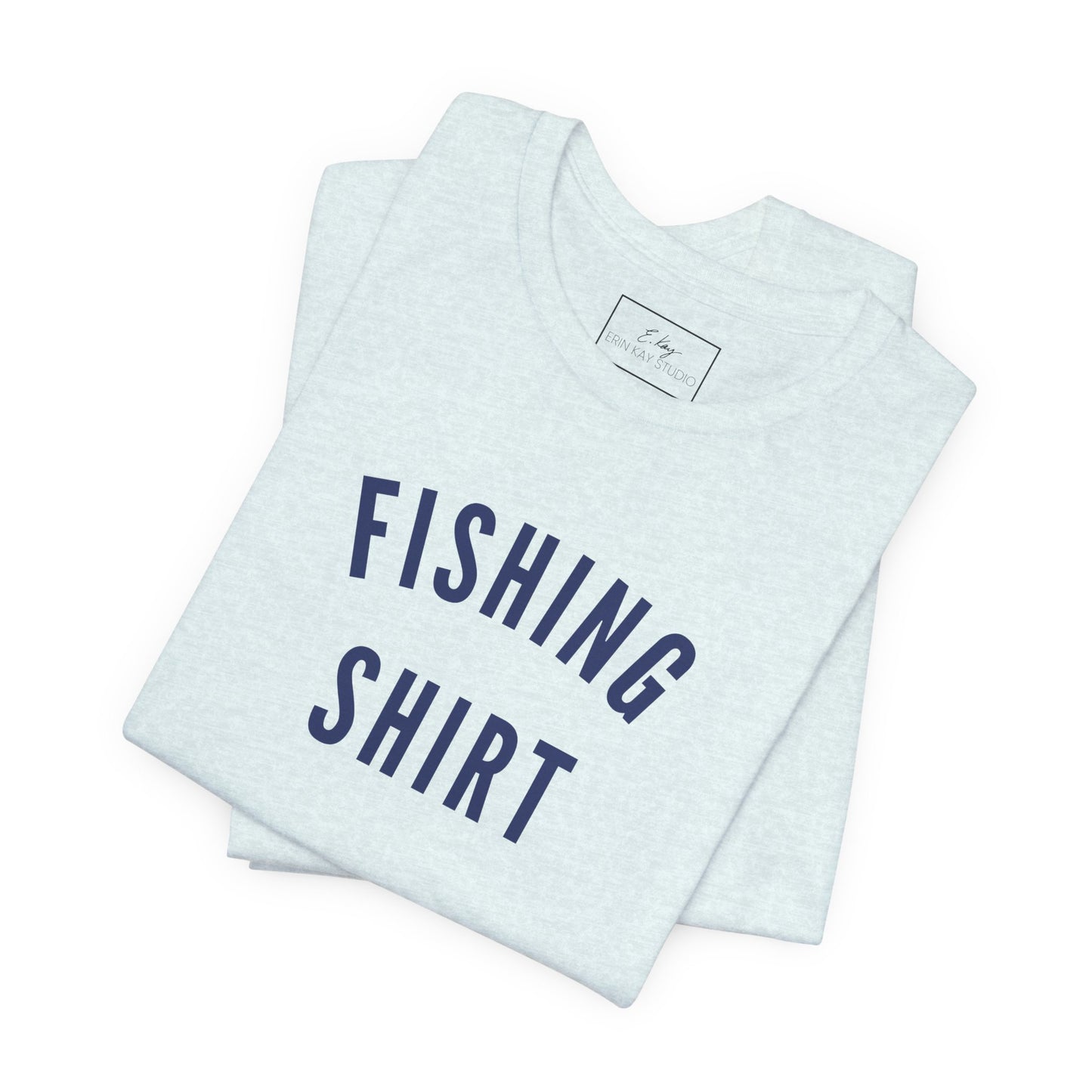 Fishing Shirt | Cotton Tee