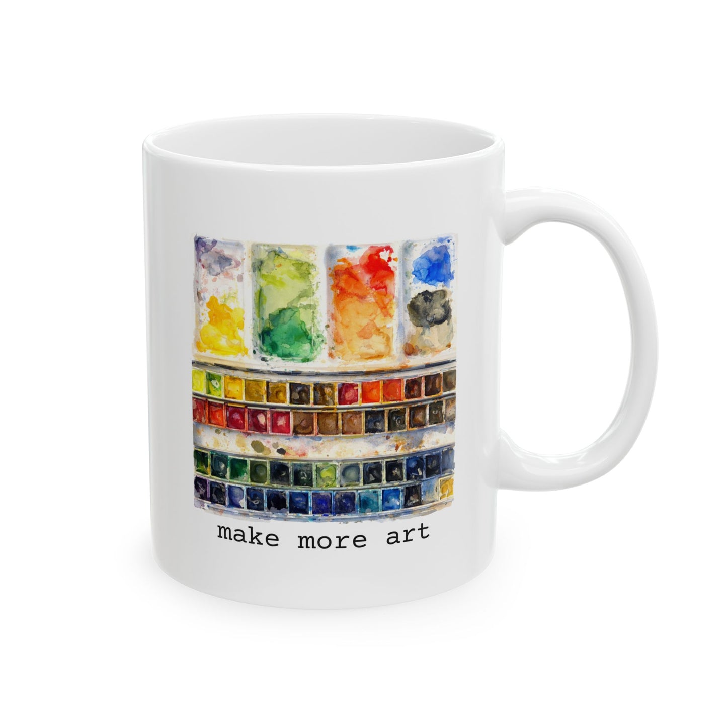 Make More Art — Ceramic Mug (11oz)