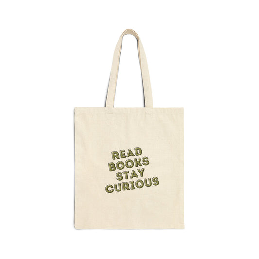 Canvas Tote | Read Books Stay Curious
