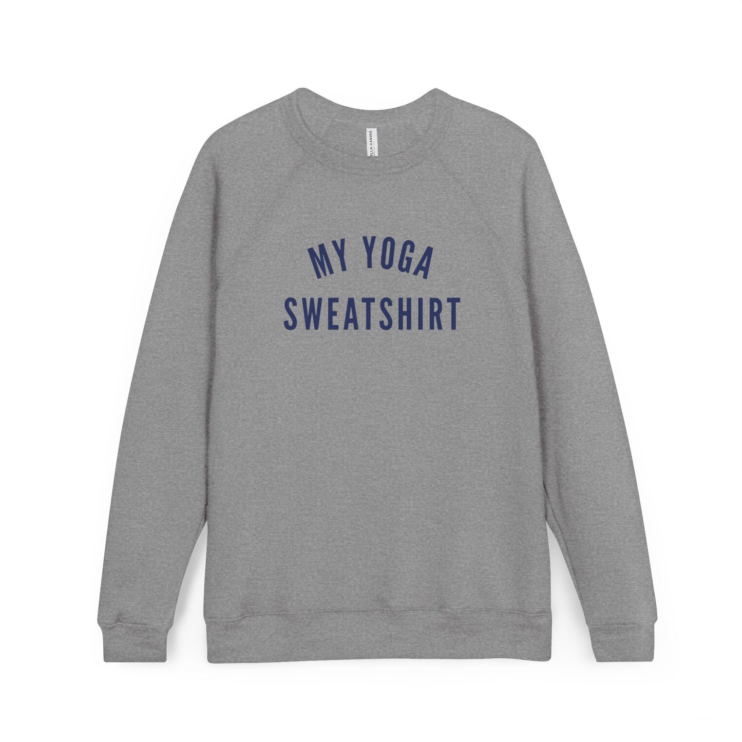 My Yoga Sweatshirt | Raglan Crewneck
