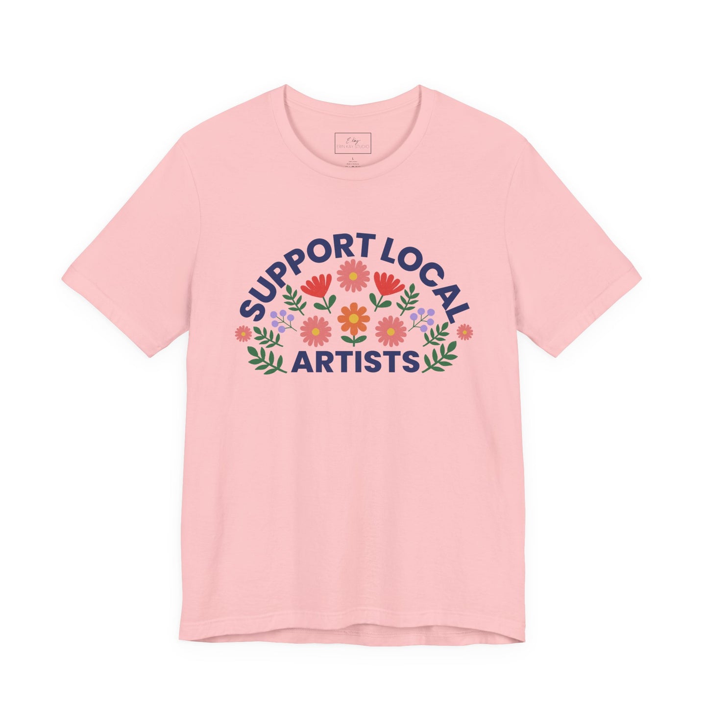 Support Local Artists (colorful) | Cotton Tee