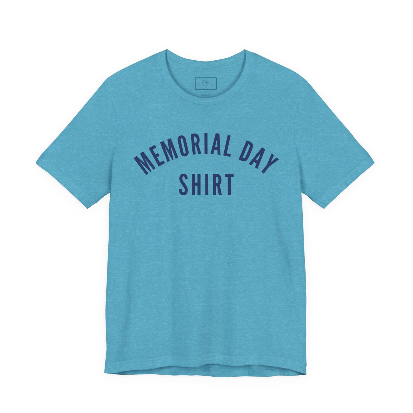Memorial Day Shirt | Cotton Tee