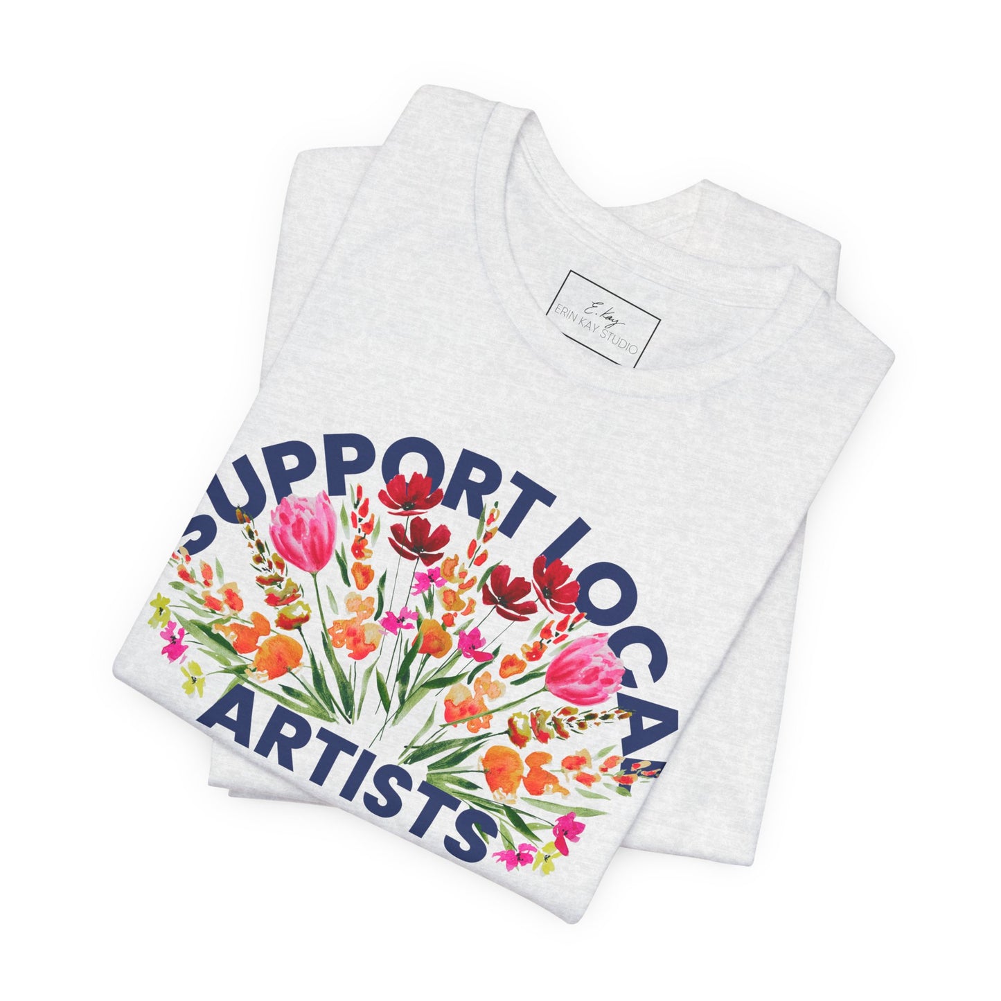Support Local Artists Watercolor Tee | Cotton Tee