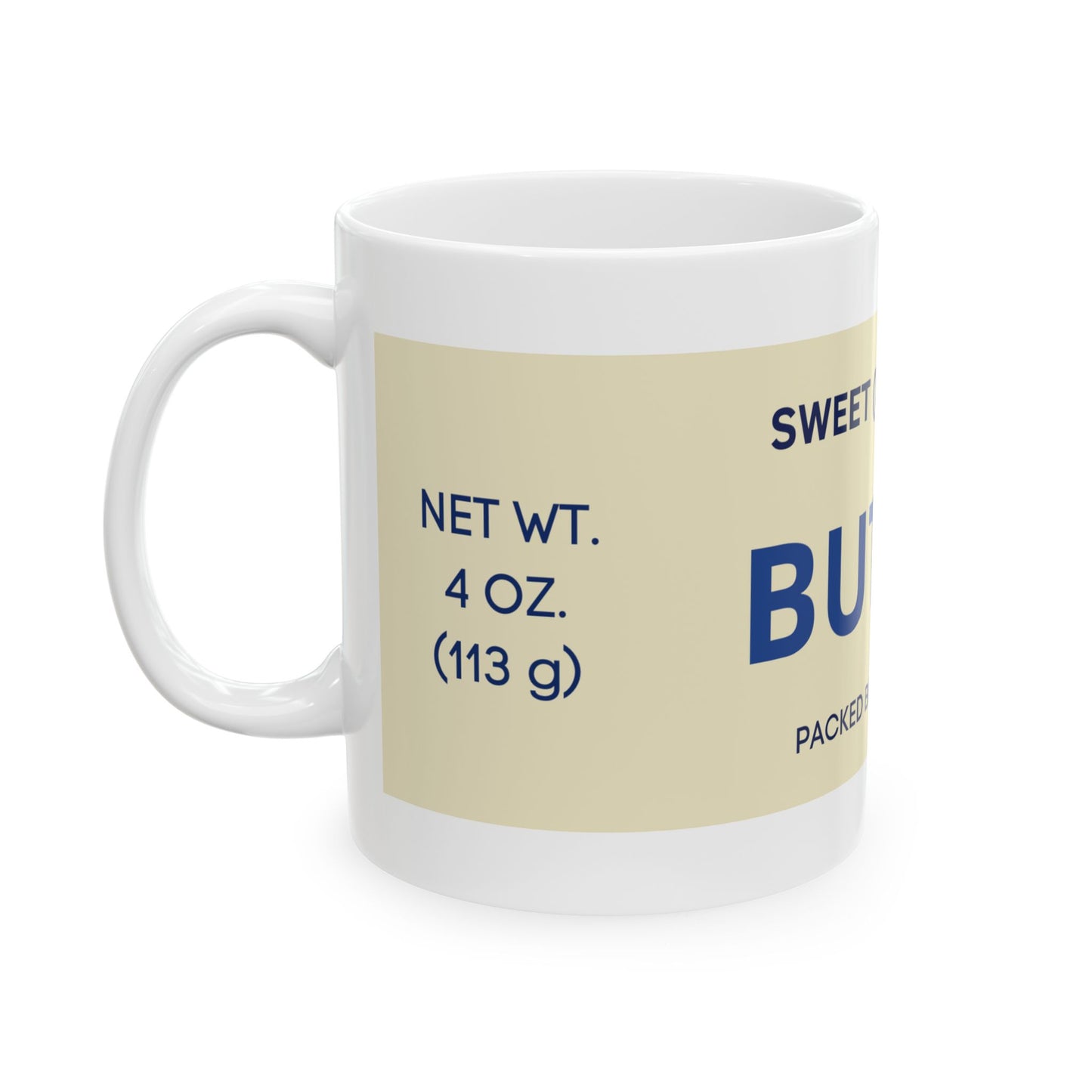Butter — Ceramic Mug (11oz)