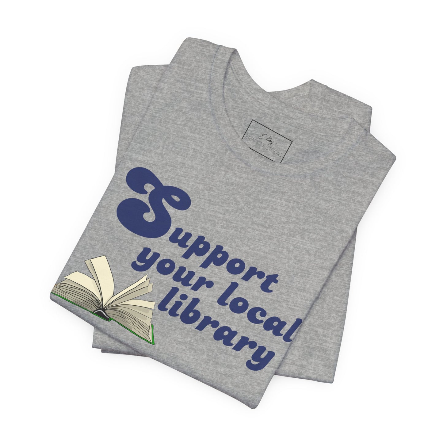 Support Your Local Library | Cotton Tee
