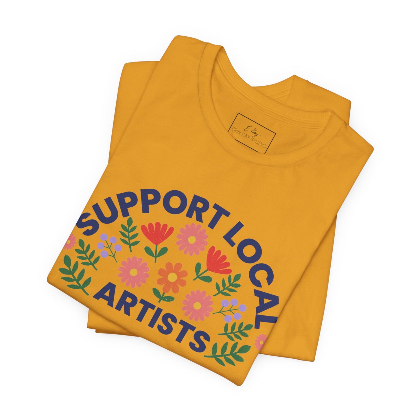 Support Local Artists (colorful) | Cotton Tee