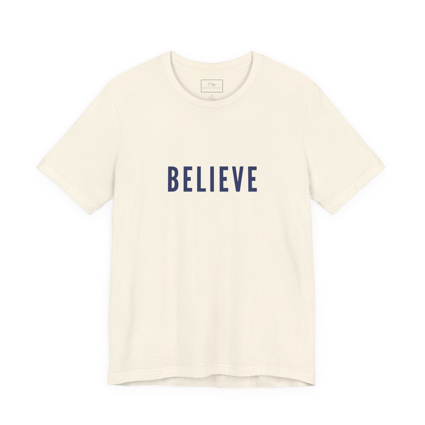Believe | Cotton Tee