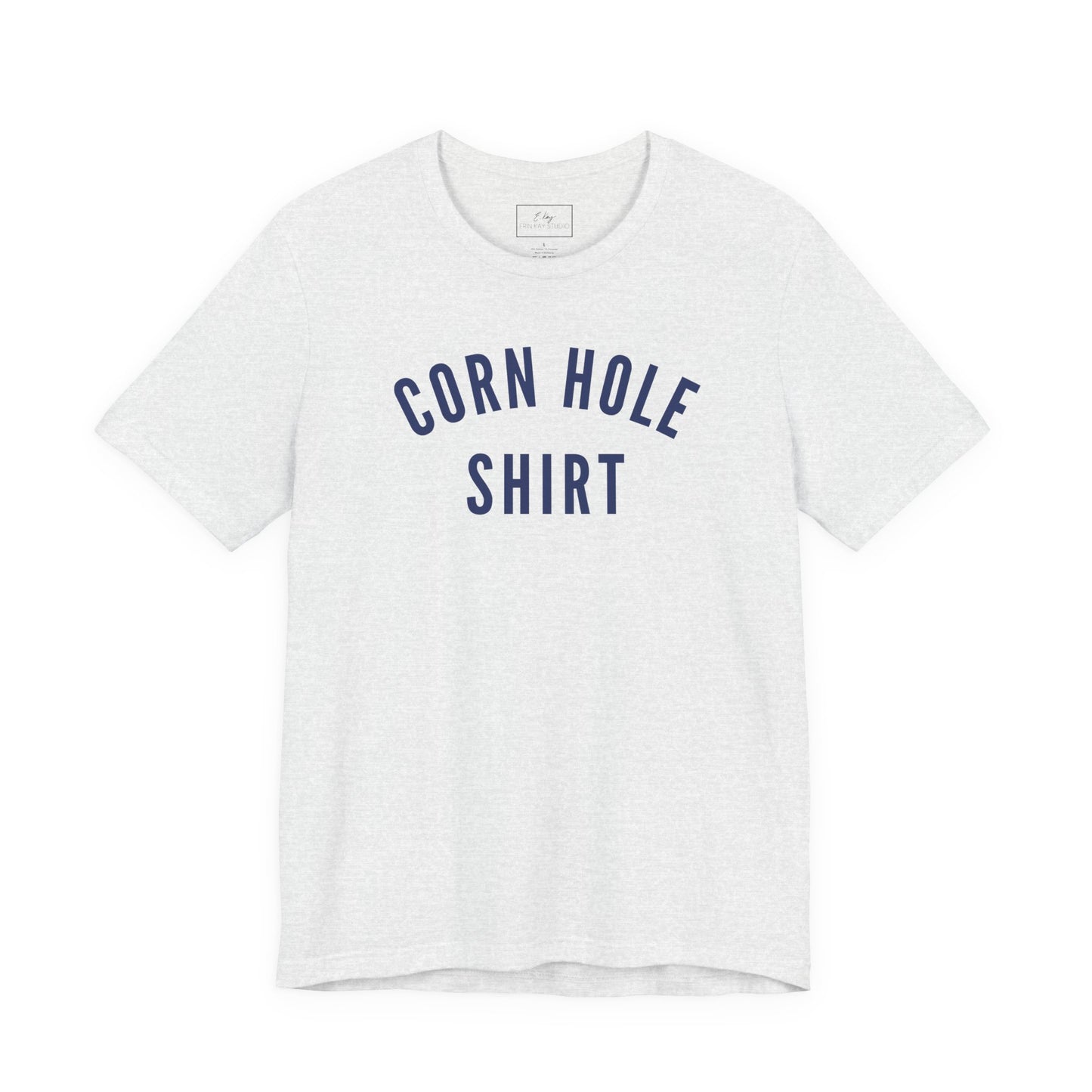 Corn Hole Shirt | Cotton Tee