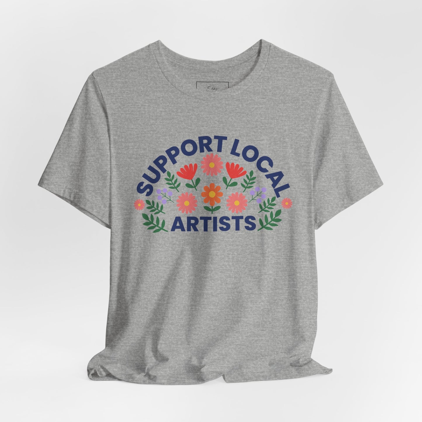 Support Local Artists (colorful) | Cotton Tee
