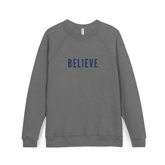 Believe | Raglan Crewneck