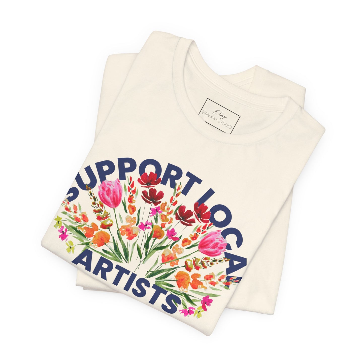 Support Local Artists Watercolor Tee | Cotton Tee