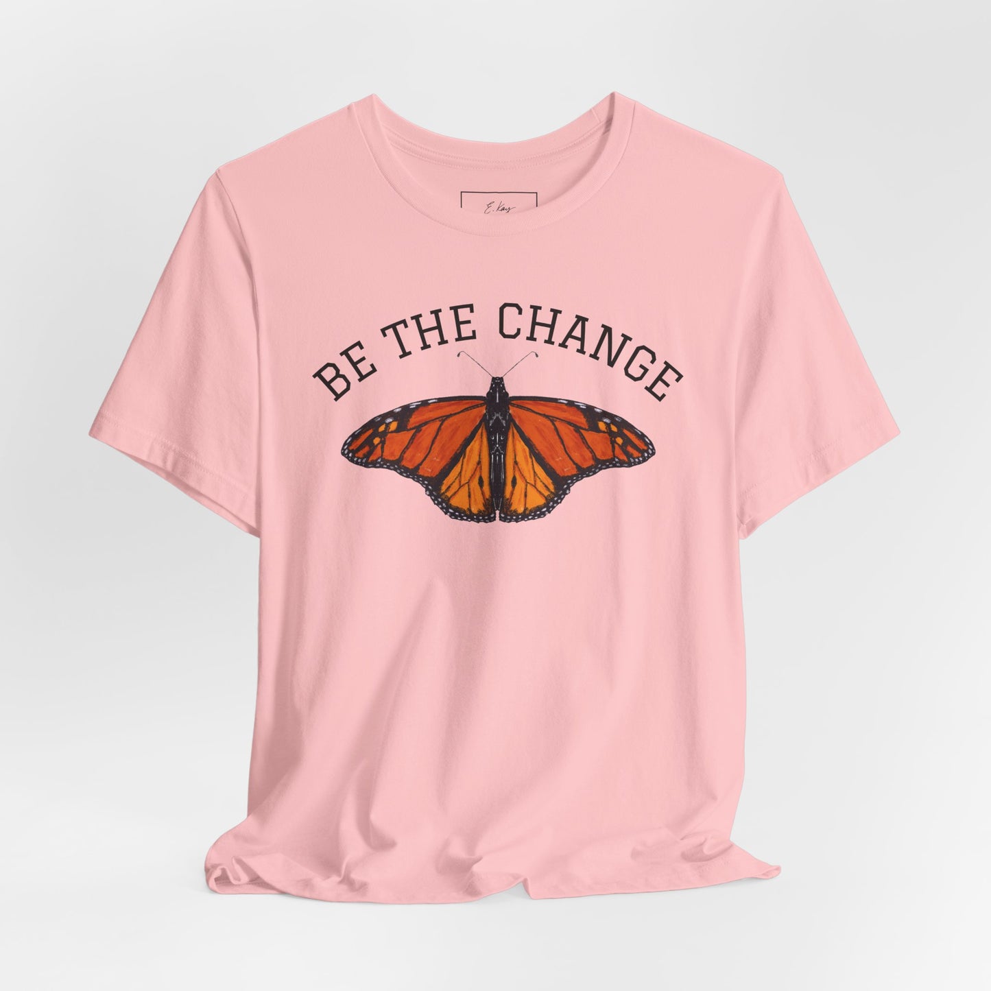 Be The Change | Cotton Tee
