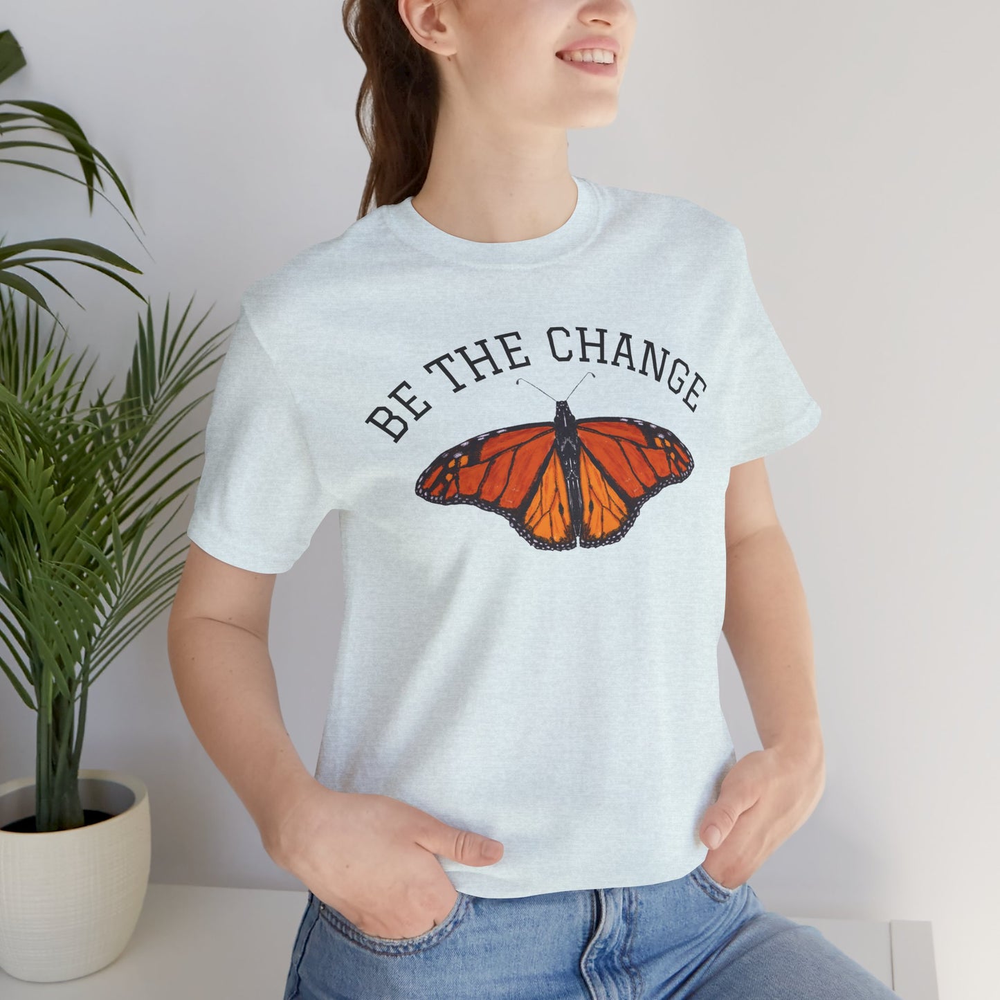 Be The Change | Cotton Tee