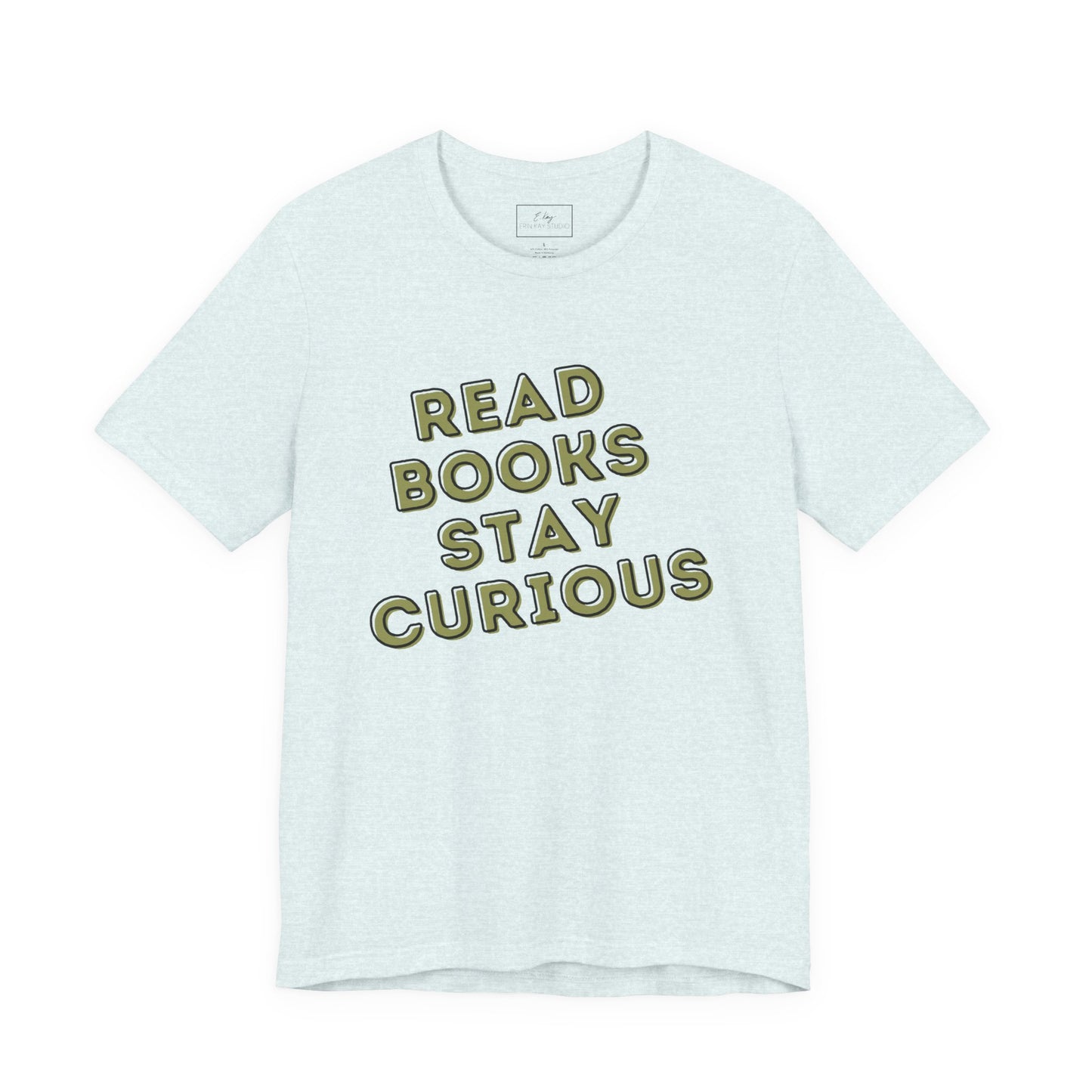 Read Books Stay Curious | Cotton Tee
