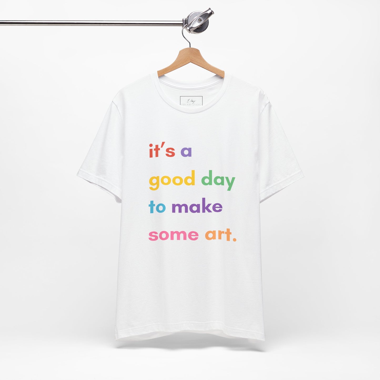 It's a good day... | Cotton Tee