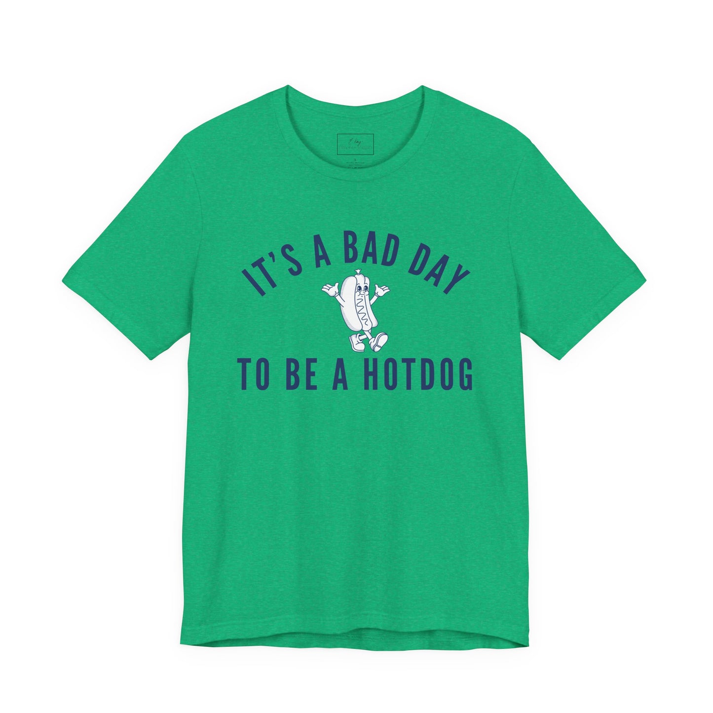 It's a bad day... | Cotton Tee