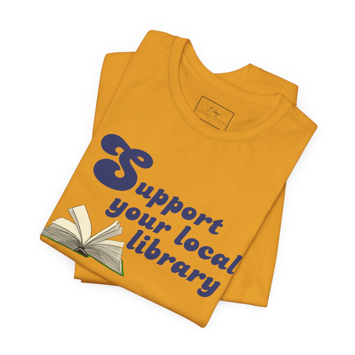 Support Your Local Library | Cotton Tee