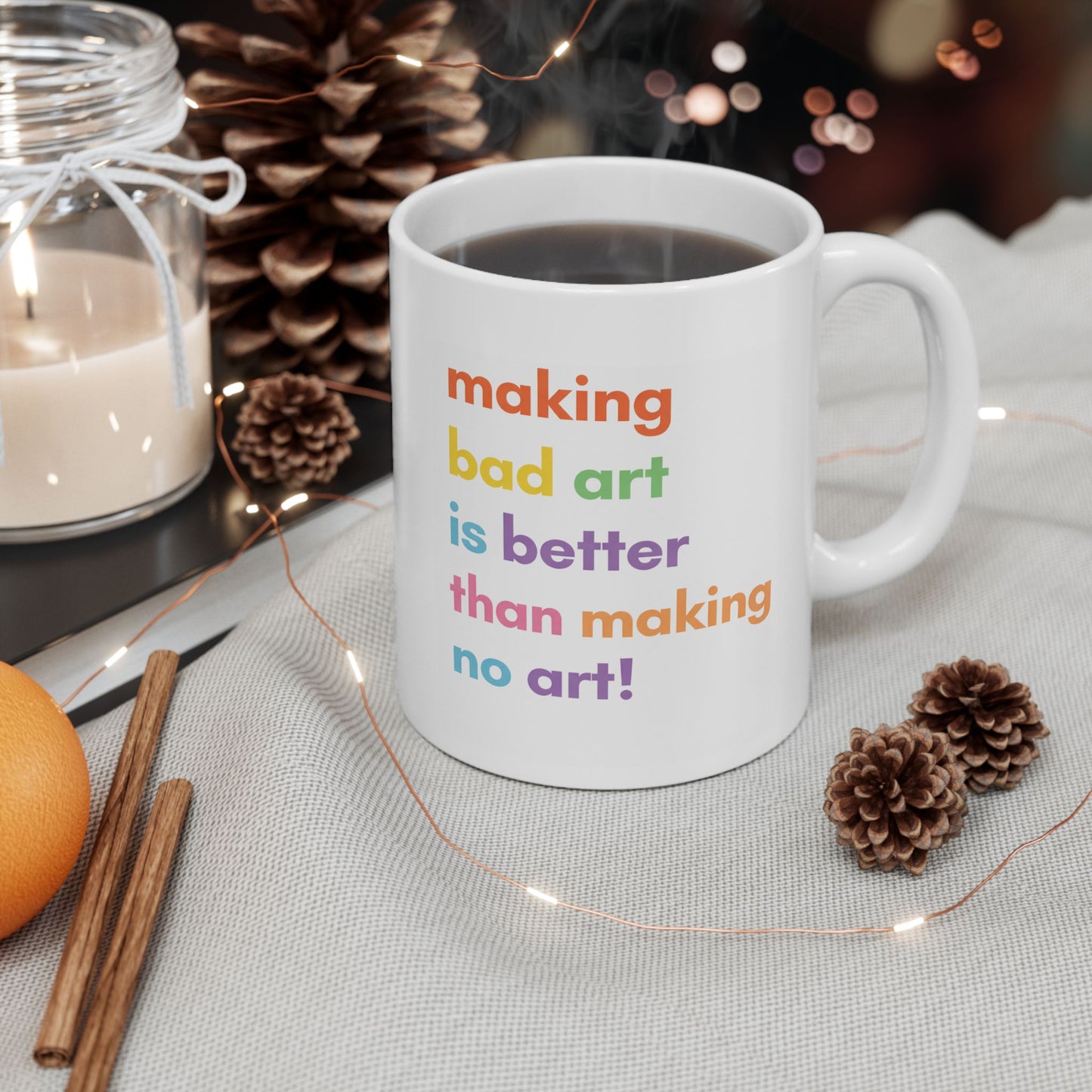 Making Art — Ceramic Mug (11oz)