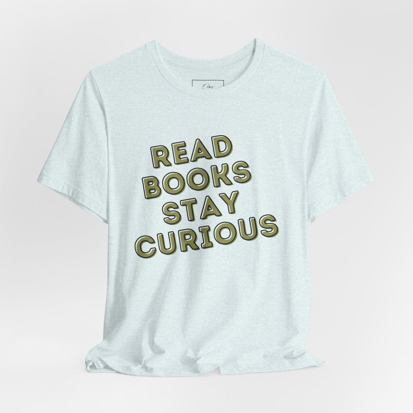 Read Books Stay Curious | Cotton Tee