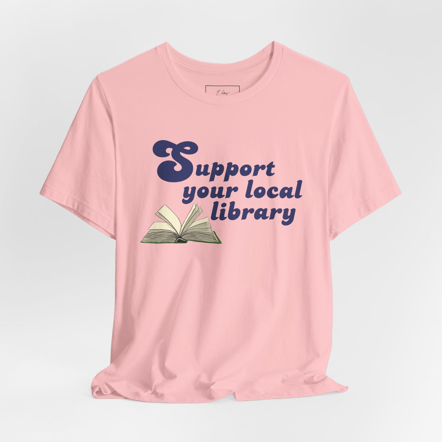Support Your Local Library | Cotton Tee