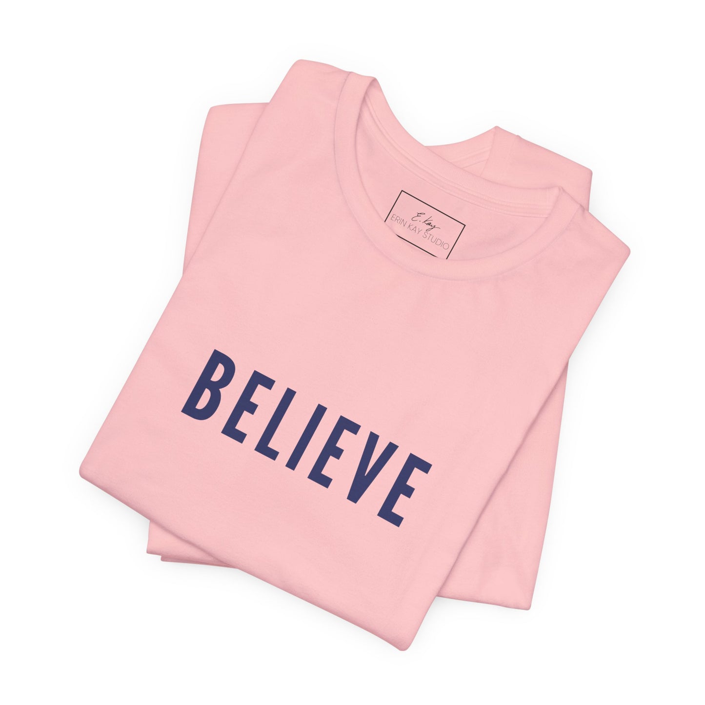 Believe | Cotton Tee