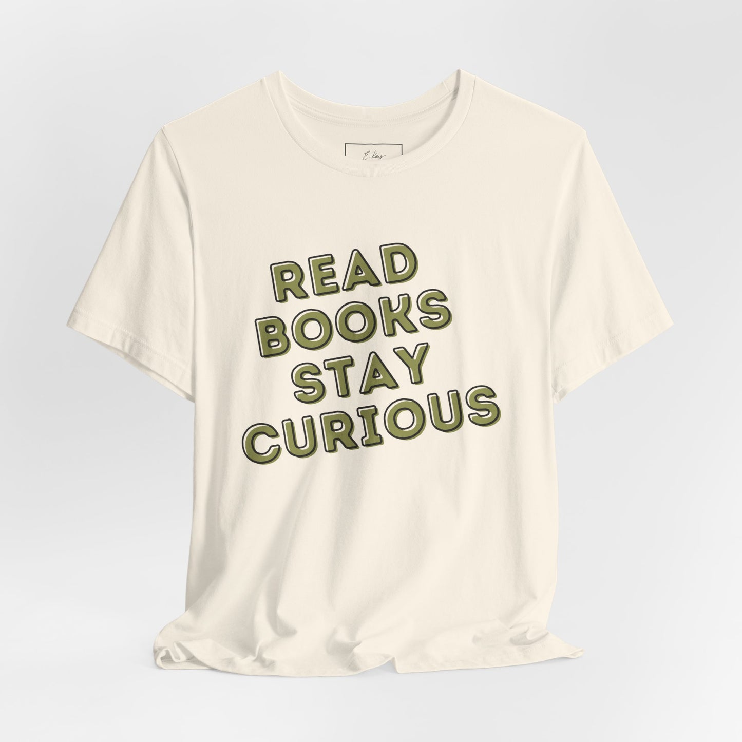 Read Books Stay Curious | Cotton Tee