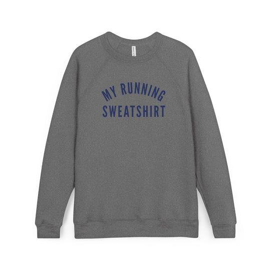 My Running Sweatshirt | Raglan Crewneck