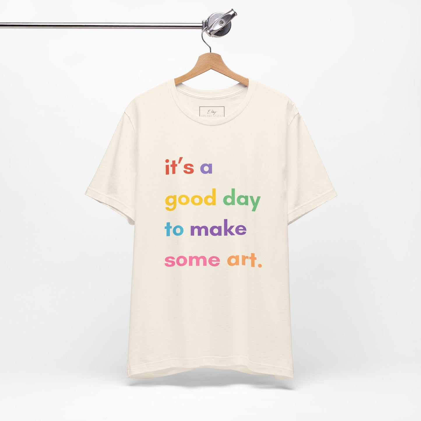It's a good day... | Cotton Tee