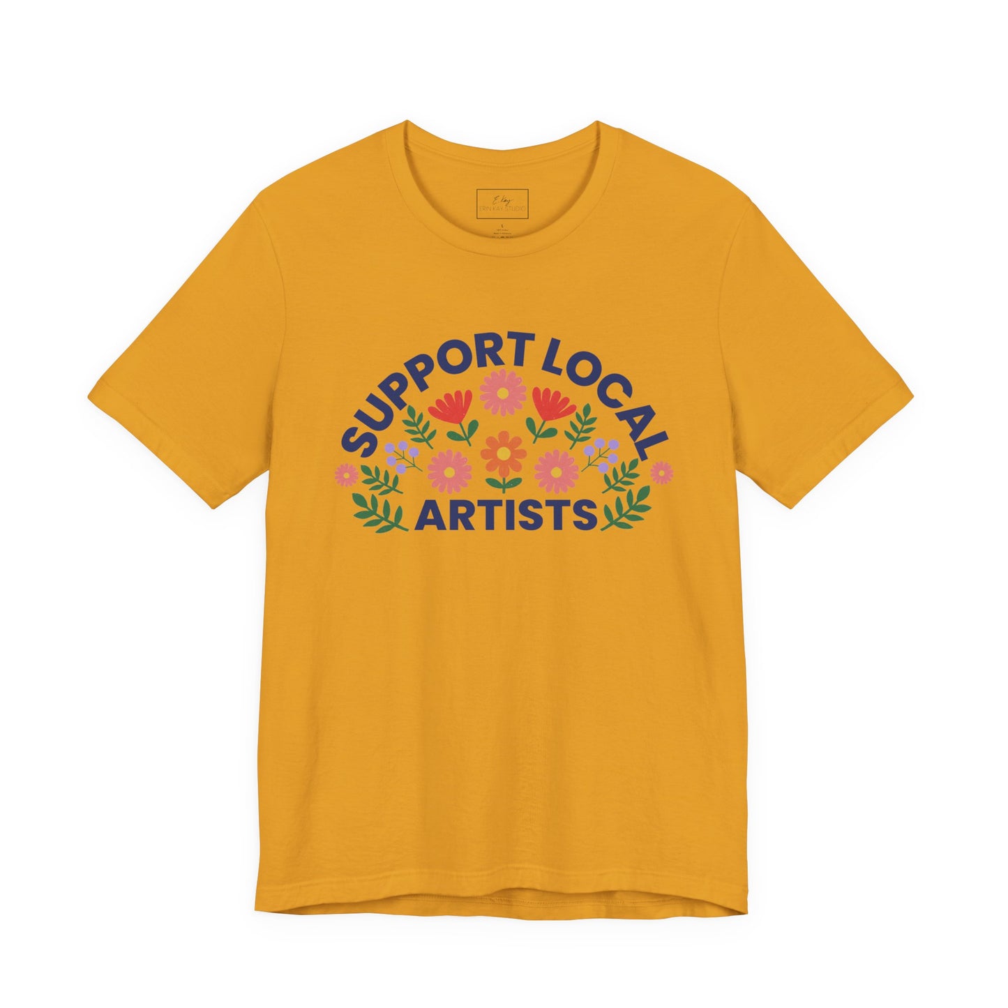 Support Local Artists (colorful) | Cotton Tee