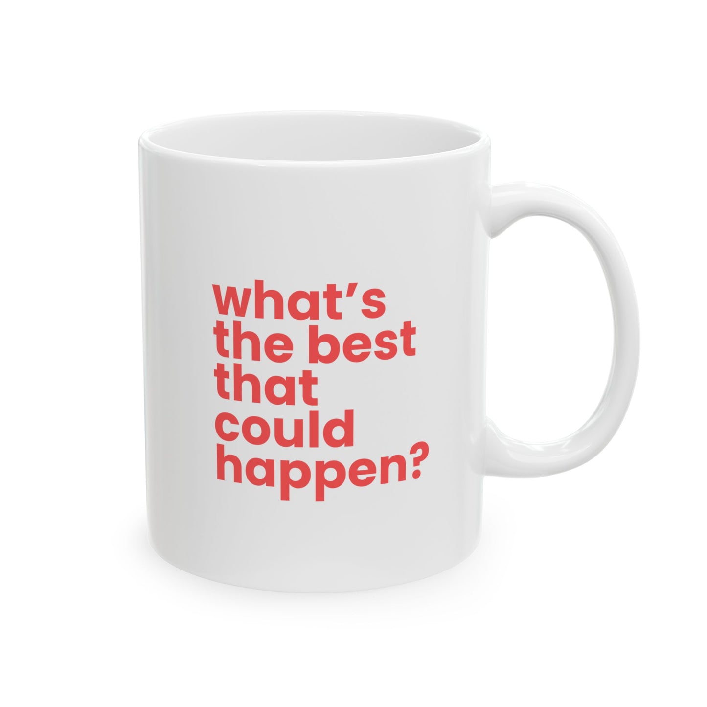What's the best? — Ceramic Mug (11oz)