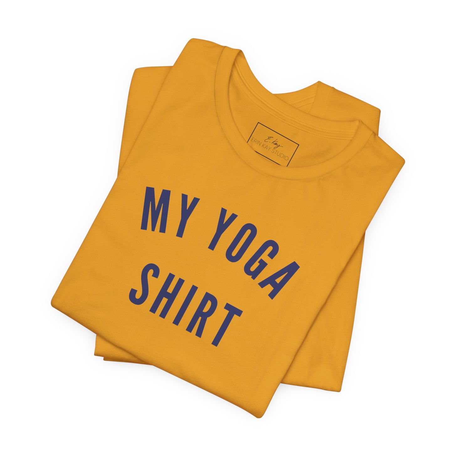 My Yoga Shirt | Cotton Tee
