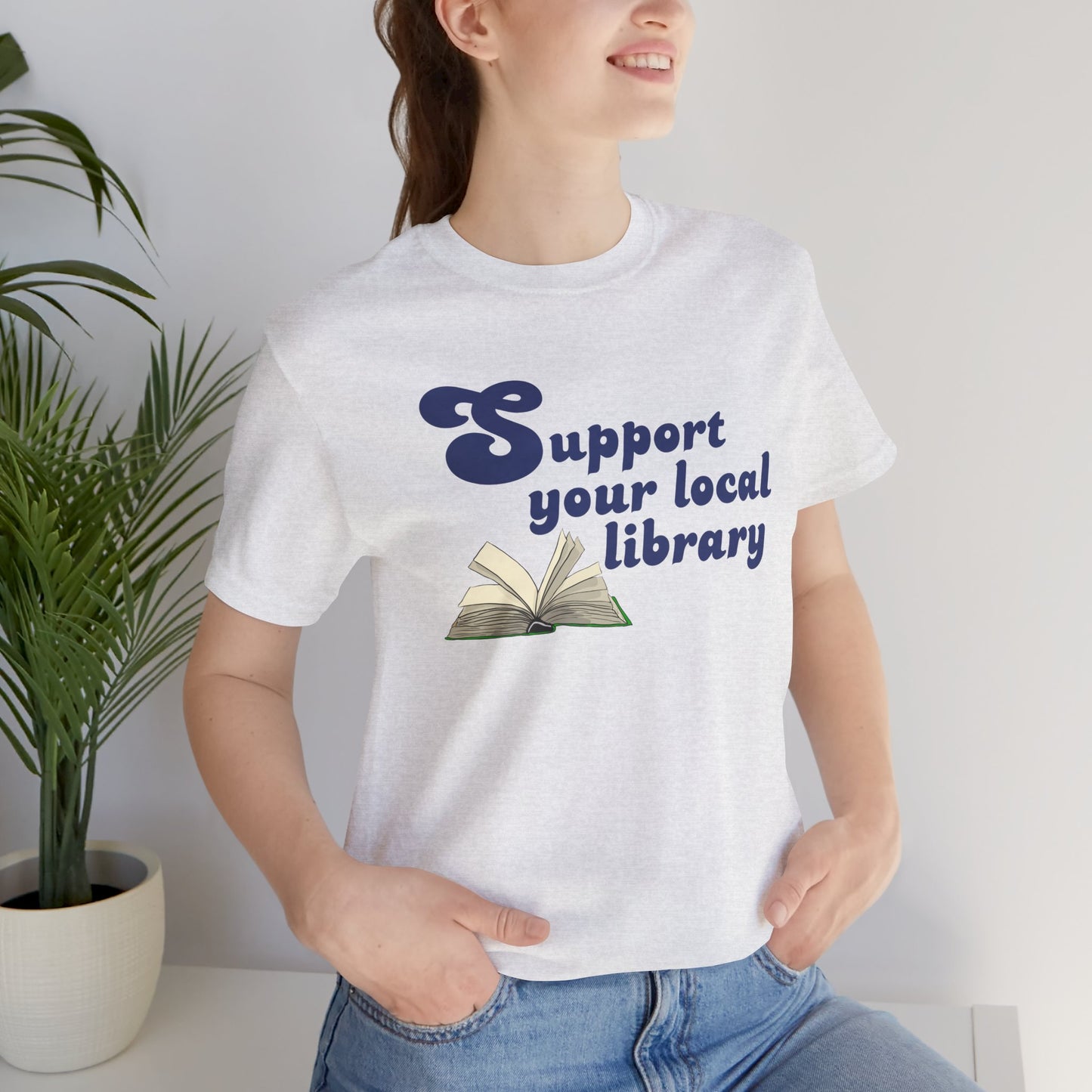 Support Your Local Library | Cotton Tee