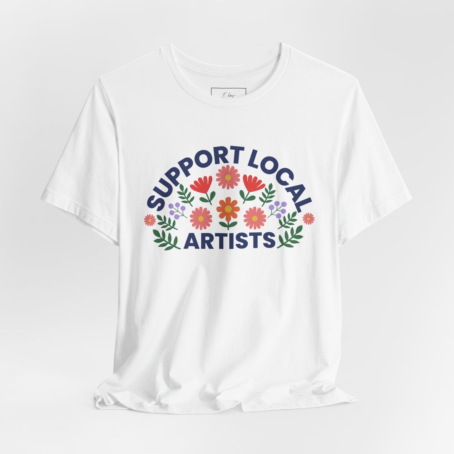 Support Local Artists (colorful) | Cotton Tee