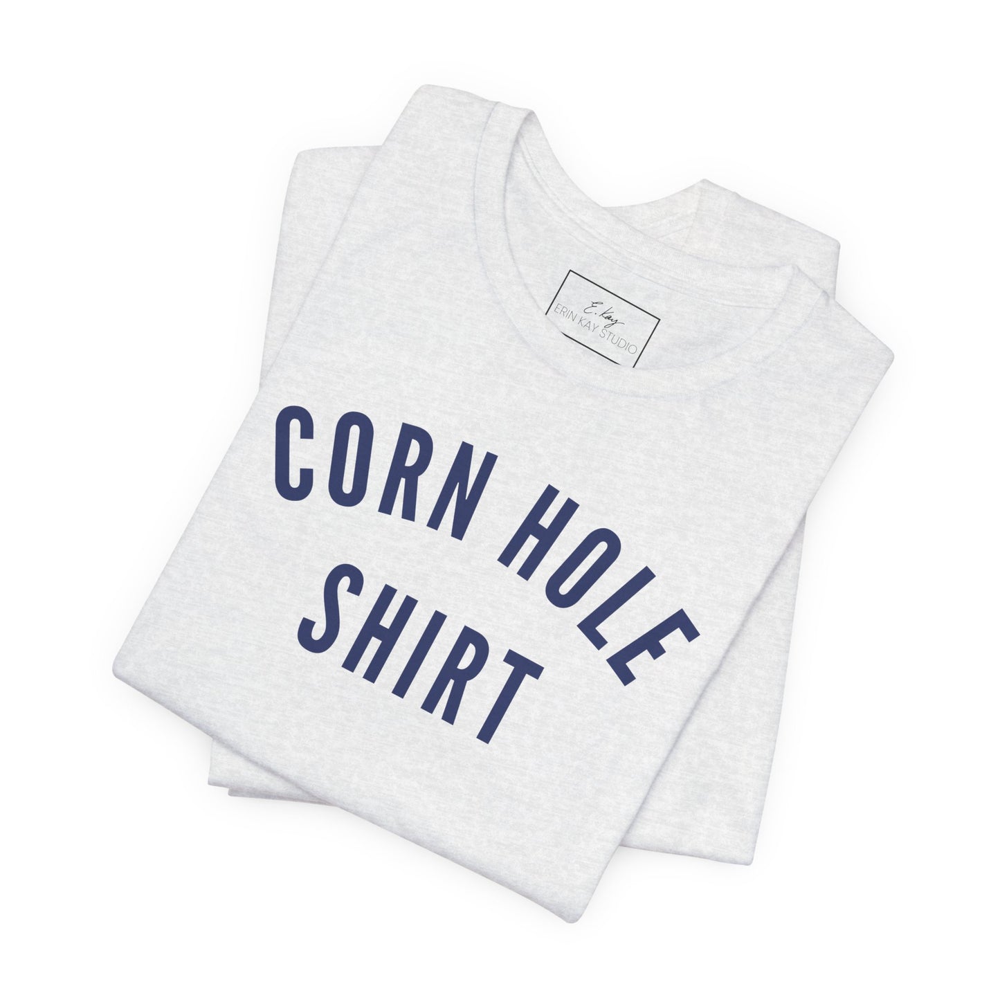 Corn Hole Shirt | Cotton Tee