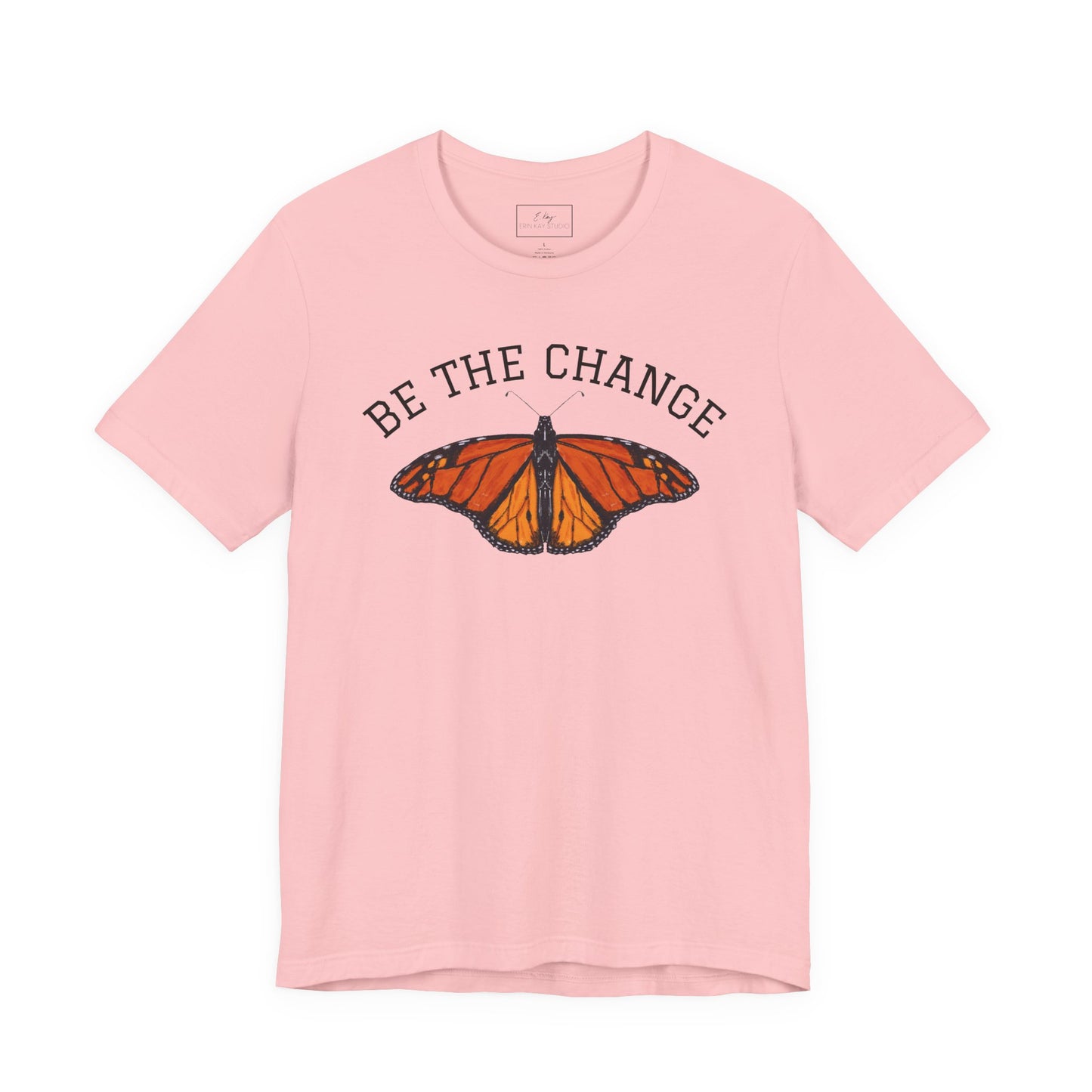 Be The Change | Cotton Tee