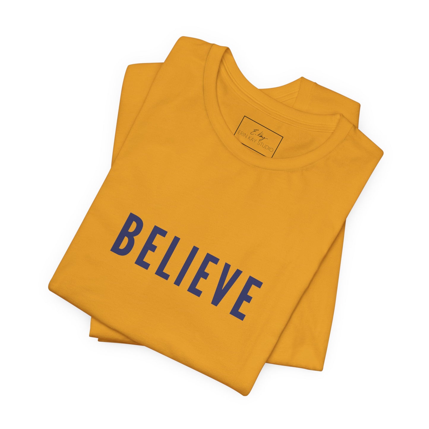 Believe | Cotton Tee