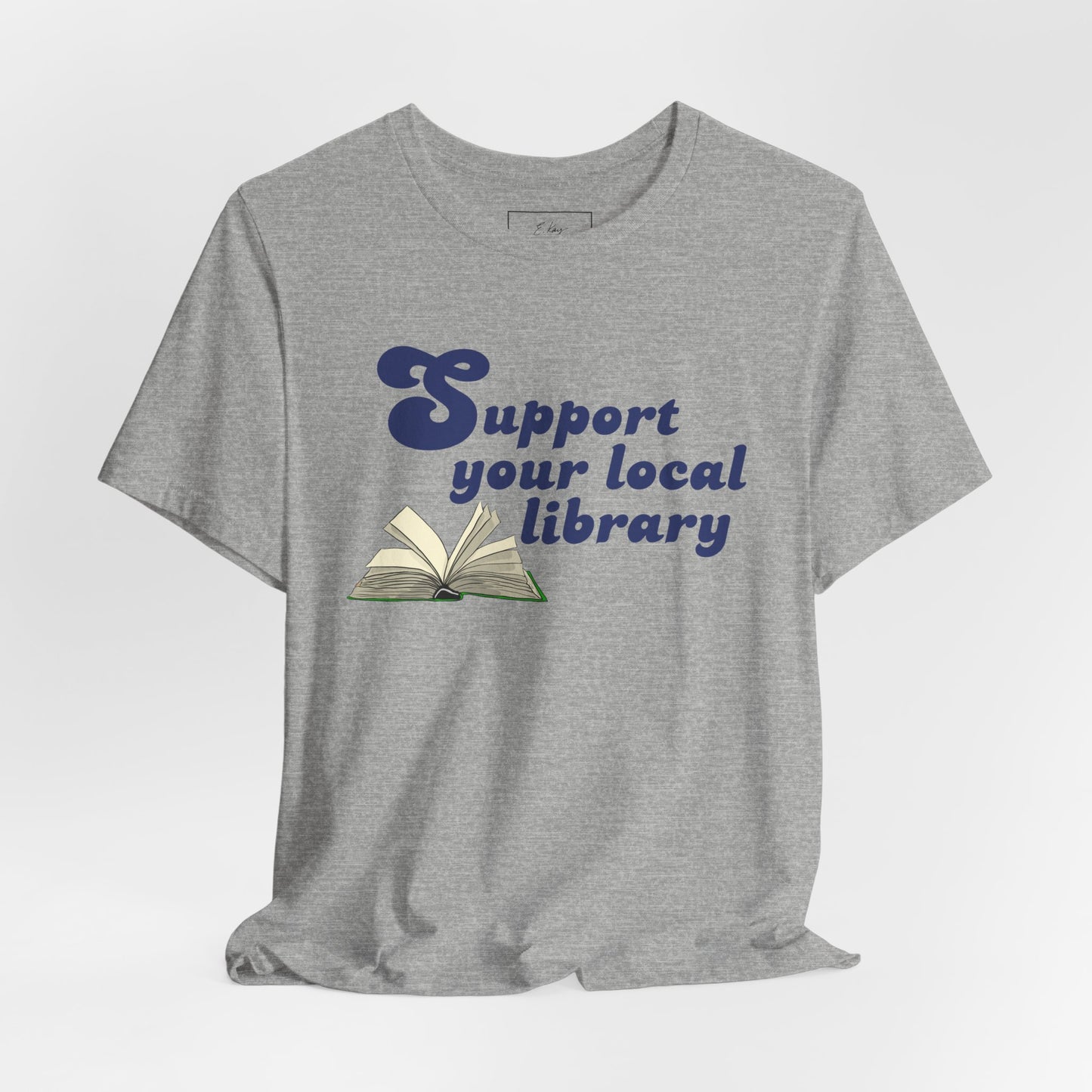 Support Your Local Library | Cotton Tee