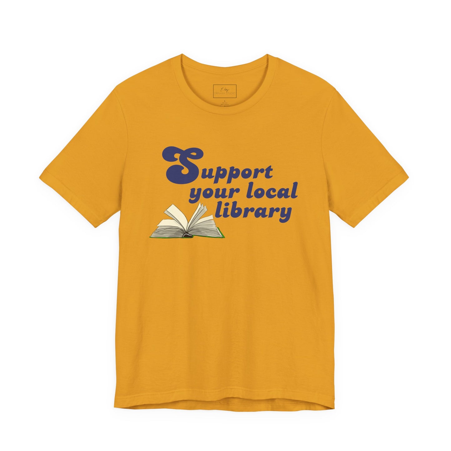 Support Your Local Library | Cotton Tee