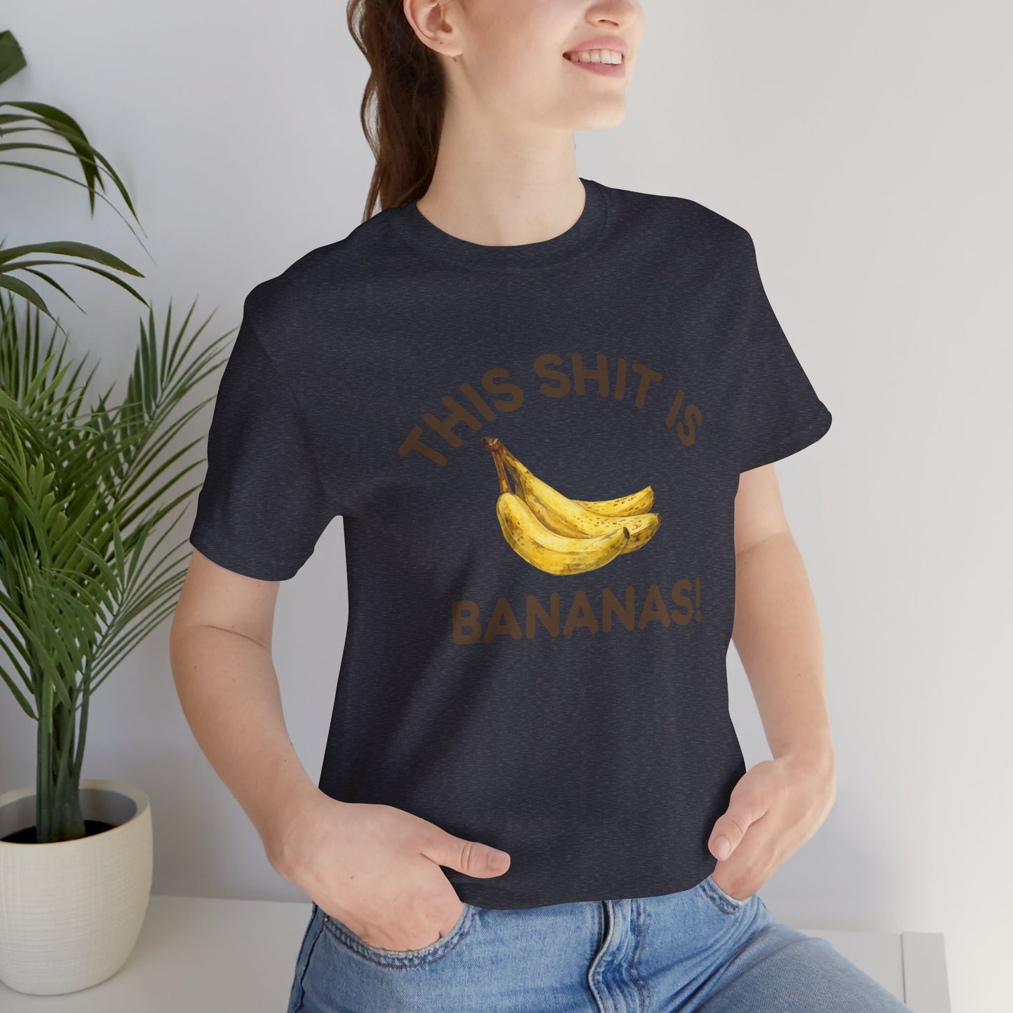 This Shit is Bananas! | Cotton Tee